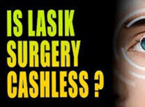 cashless insurance cost of lasik laser surgery in Jalandhar punjab cashless insurance cost of lasik laser surgery in Jalandhar punjab